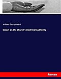 Essays on the Church’s Doctrinal Authority