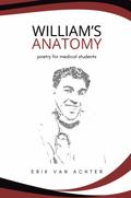 William’s Anatomy - Poetry for Medical Students