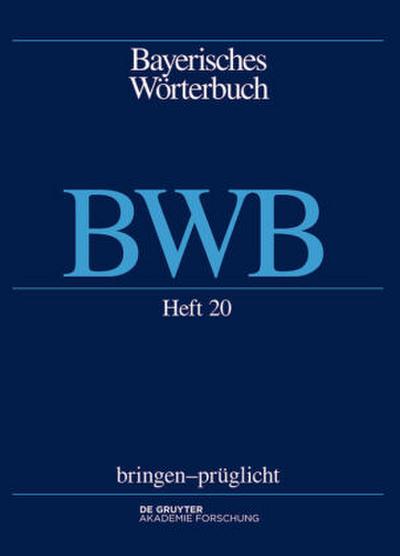 Bayerisches Wörterbuch (BWB) bringen - prüglicht