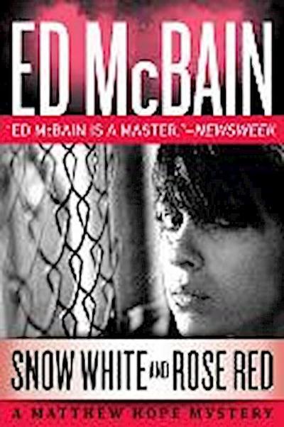 Snow White and Rose Red