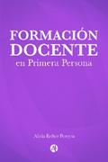 Formación Docente en Primera Persona