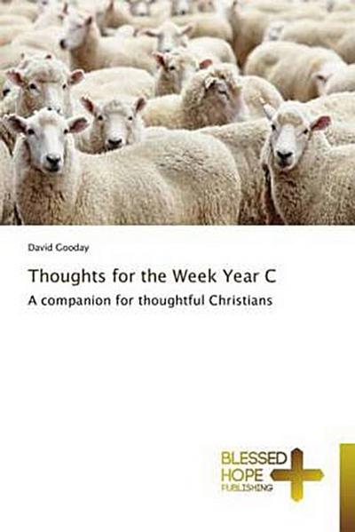 Thoughts for the Week Year C