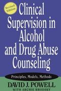 Clinical Supervision in Alcohol and Drug Abuse Cou