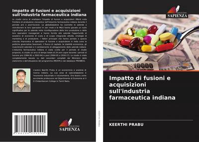 Impatto di fusioni e acquisizioni sull’industria farmaceutica indiana