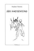 Der Ameisenfeind