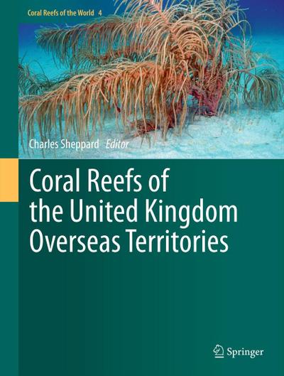 Coral Reefs of the United Kingdom Overseas Territories