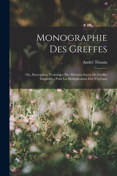 Monographie Des Greffes