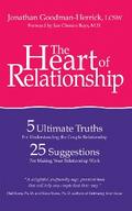The Heart of Relationship: Five Ultimate Truths