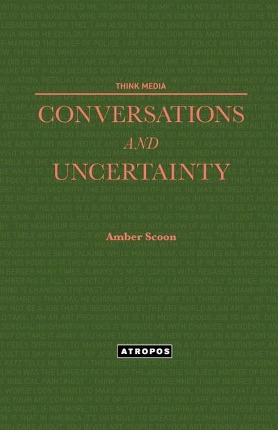 Conversations and Uncertainty
