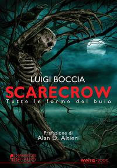 Boccia, L: Scarecrow. Tutte le forme del buio