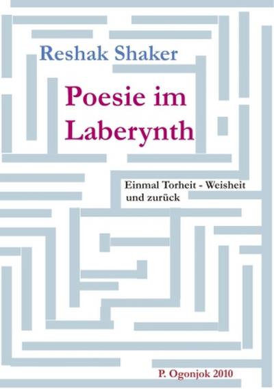Poesie im Laberynth
