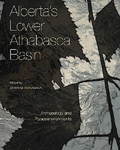 Alberta’s Lower Athabasca Basin