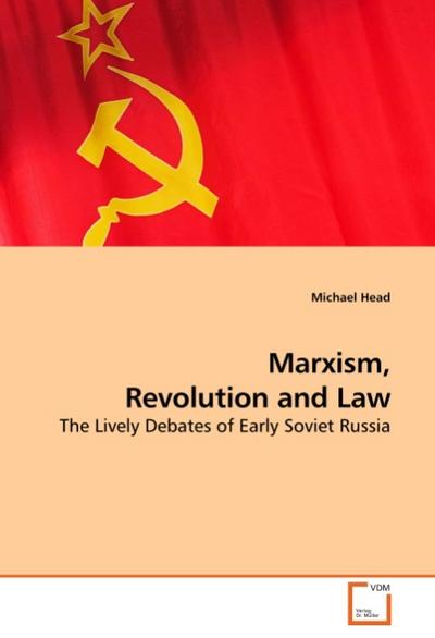 Marxism, Revolution and Law