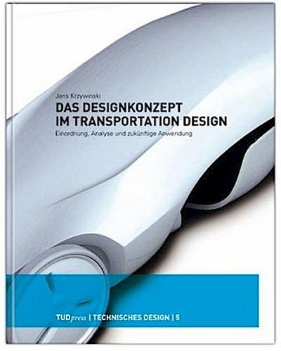 Das Designkonzept im Transportation Design