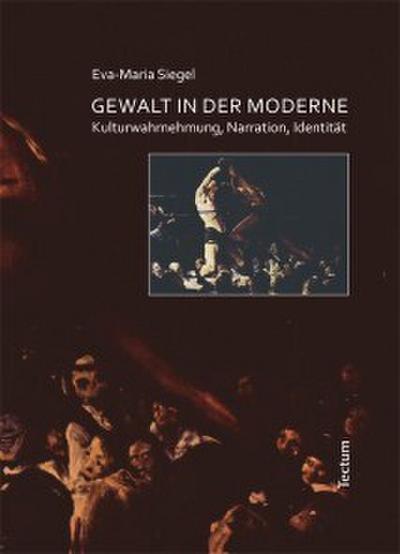 Gewalt in der Moderne