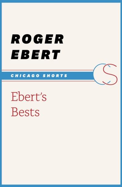 Ebert’s Bests