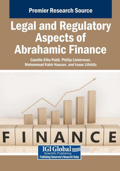 Legal and Regulatory Aspects of Abrahamic Finance
