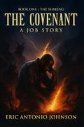 The Covenant - A Job Story