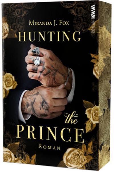 Hunting the Prince