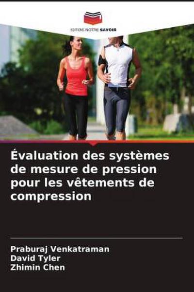 Évaluation des systèmes de mesure de pression pour les vêtements de compression