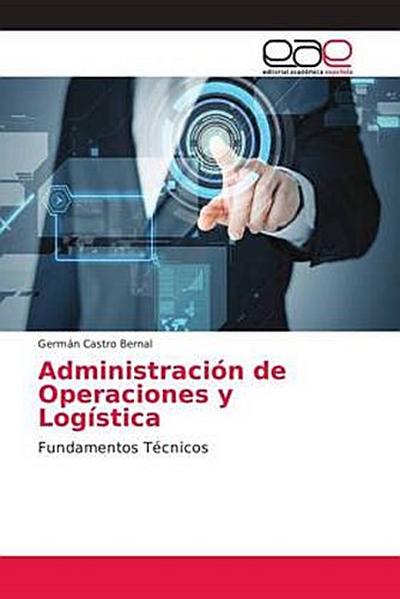 Administración de Operaciones y Logística