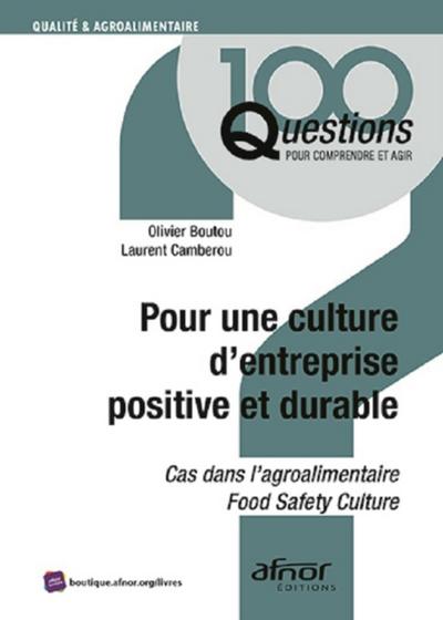 Pour une culture d’’entreprise positive et durable