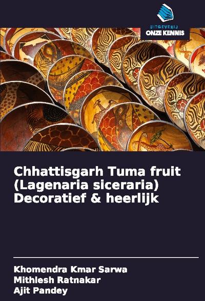 Chhattisgarh Tuma fruit (Lagenaria siceraria) Decoratief & heerlijk