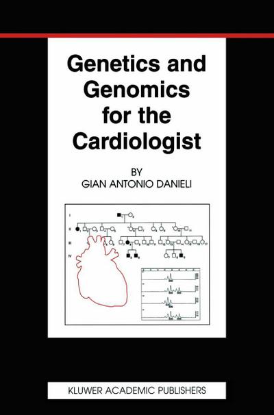 Genetics and Genomics for the Cardiologist