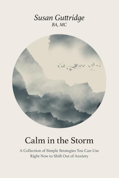 Calm in the Storm