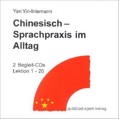 Chinesisch: Sprachpraxis im Alltag