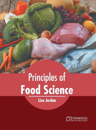 Principles of Food Science