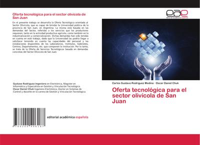 Oferta tecnológica para el sector olivícola de San Juan