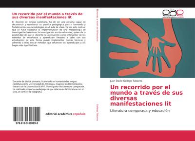 Un recorrido por el mundo a través de sus diversas manifestaciones lit