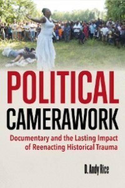 Political Camerawork
