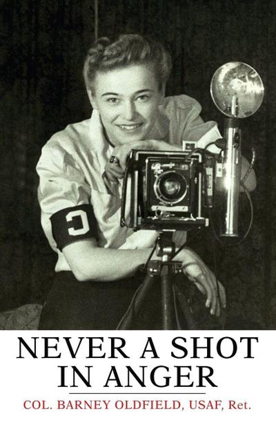 Never a Shot in Anger