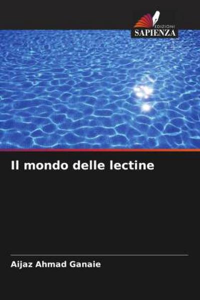 Il mondo delle lectine