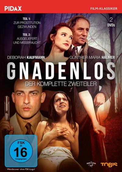 Gnadenlos - Zur Prostitution gezwungen + Ausgeliefert und missbraucht, 2 DVD