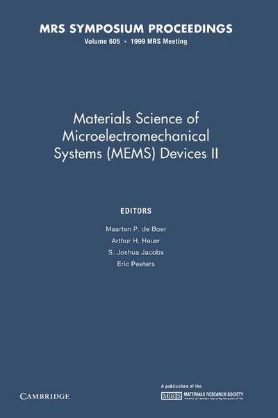 Materials Science of Microelectromechanical Systems (Mems) Devices II
