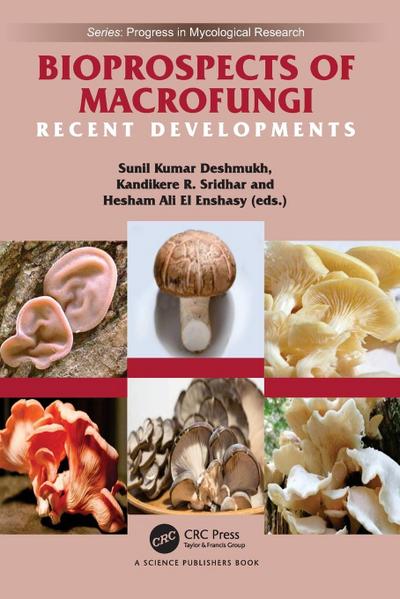 Bioprospects of Macrofungi