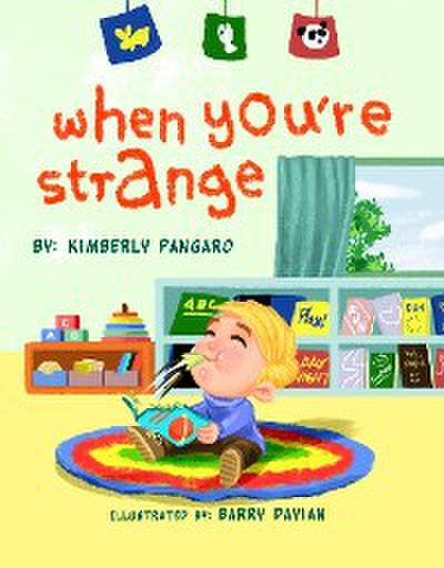 When You’re Strange