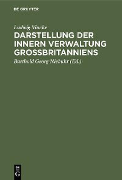 Darstellung der innern Verwaltung Großbritanniens