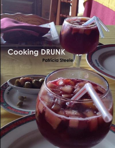 Cooking DRUNK and Wine Tasting 101