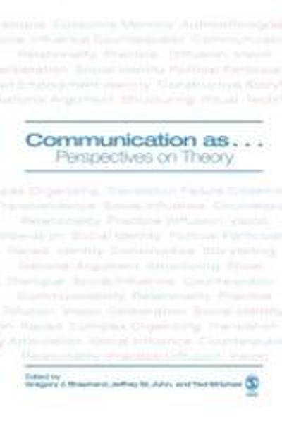 Communication as ...