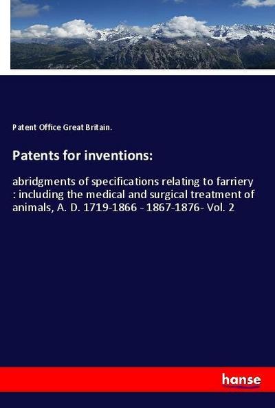 Patents for inventions: