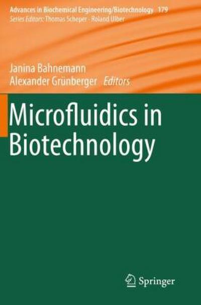 Microfluidics in Biotechnology