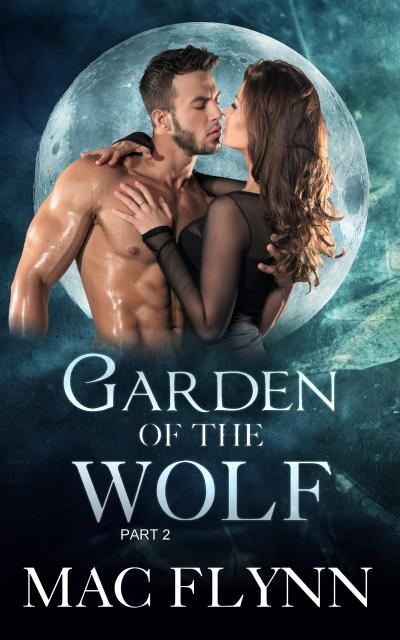 Garden of the Wolf #2 (BBW Werewolf Shifter Romance)