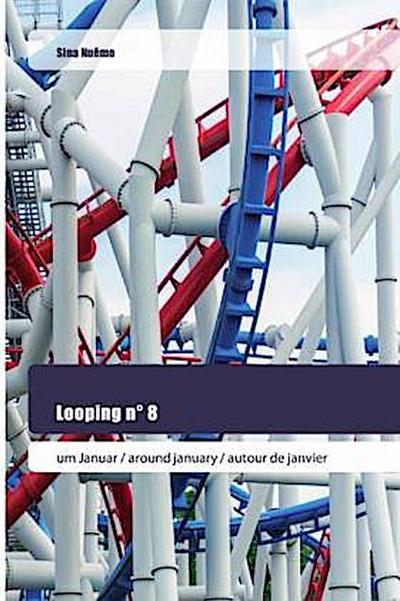 Looping n° 8