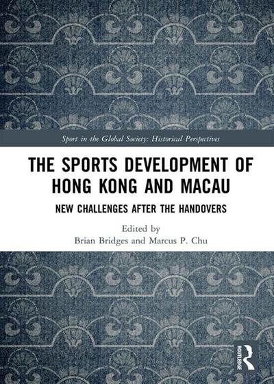 The Sports Development of Hong Kong and Macau