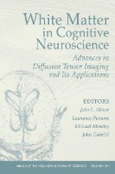 White Matter in Cognitive Neuroscience