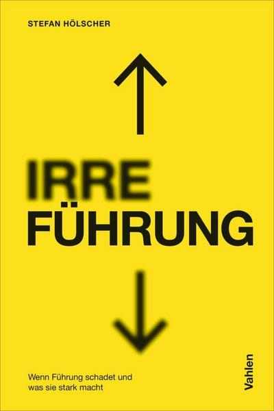 IRRE/FÜHRUNG